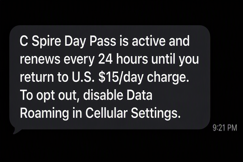 This text message lets you know that your Day Pass is active and will renew daily for $15 per day until you return to the U.S. or you can opt out at any time by turning off Data Roaming.
